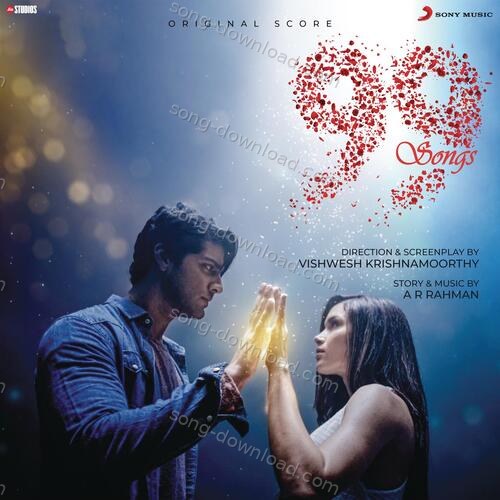 99 Songs (Original Score) A.R. Rahman MP3 Download